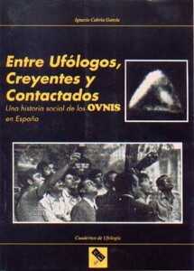 Entre ufologos creyentes y contactados