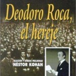 Deodoro Roca el Hereje