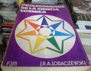 Prolegomenos-de-la-ciencia-cosmica Por Juan Lobaczewski